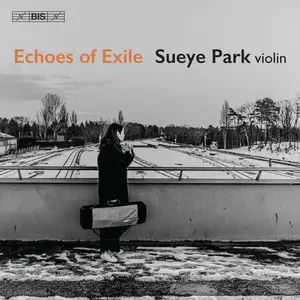 Sueye Park - Echoes of Exile (2025)