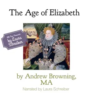 The Age of Elizabeth [Audiobook]