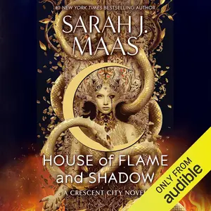 House of Flame and Shadow: Crescent City