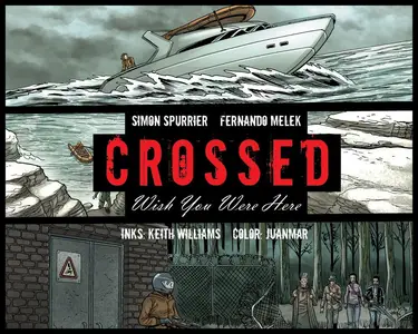 Crossed - Wish You Were Here v2 c08 (2012) (digital