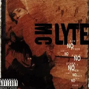 MC Lyte - Ain't No Other (1993)