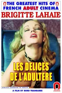 Parties chaudes / Delights Of Adultery (1979)