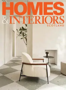 Homes & Interiors Scotland - September-October 2024