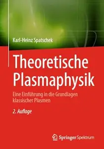Theoretische Plasmaphysik, 2. Auflage