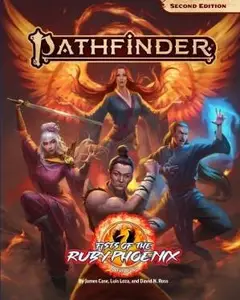 Pathfinder 2e Fists of the Ruby Phoenix Adventure Path
