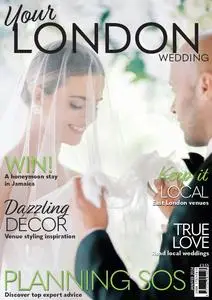 Your London Wedding - January-February 2024