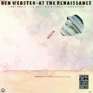 Ben Webster - At The Renaissance [Recorded 1960] (1989) (Repost)