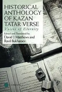 Historical Anthology of Kazan Tatar Verse