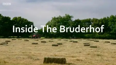 BBC - Inside the Bruderhof (2020)