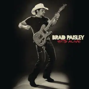 Brad Paisley - Hits Alive (2010) [Official Digital Download]