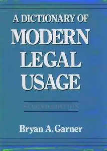 A Dictionary of Modern Legal Usage