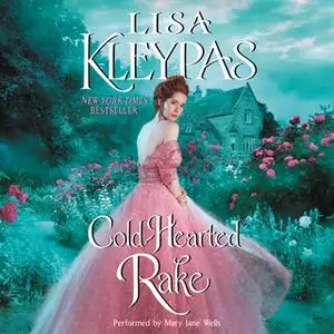 «Cold-Hearted Rake» by Lisa Kleypas