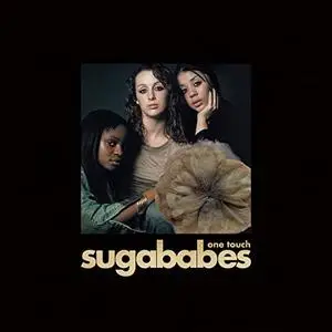 Sugababes - One Touch (20 Year Anniversary Edition) (2021)