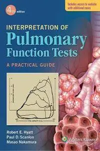 Interpretation of Pulmonary Function Tests (4th Revised edition) (Repost)