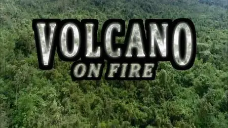 PBS - NOVA: Volcano on Fire (2018)