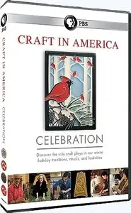 PBS - Craft in America: Celebration (2015)