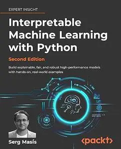 Interpretable Machine Learning with Python (Repost)