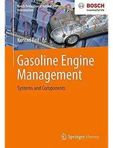 Gasoline Engine Management: Systems and Components [Repost]