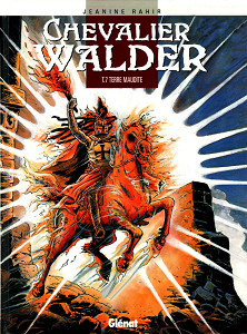 Chevalier Walder - Volume 7 - Terre Maudite (Repost)