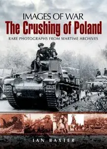The Crushing of Poland (Images of War)