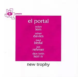 El Portal - New Trophy (2012) {CamJazz}