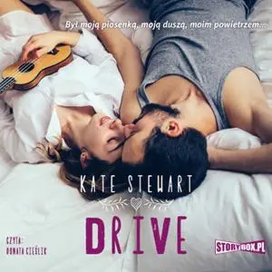 «Drive» by Kate Stewart