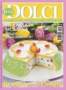Piú Dolci - Aprile 2010 (Italy)