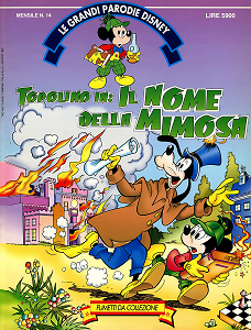 Le Grandi Parodie Disney - Volume 14 - Topolino in: Il Nome della Mimosa