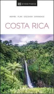 DK Eyewitness Costa Rica (DK Eyewitness Travel Guide)