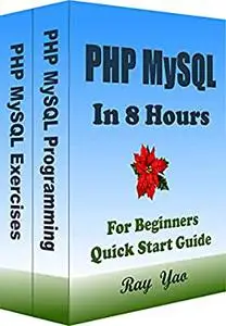 PHP: MySQL Coding. In 8 Hours.