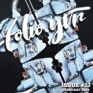 Folio.YVR Luxury Lifestyle Magazine - Issue 23, February 2024