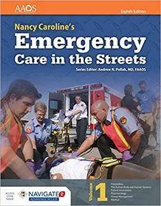 Nancy Caroline's Emergency Care in the Streets, 8th Edition