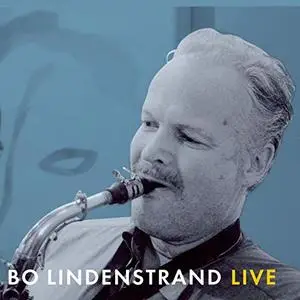 Bo Lindenstrand - Live (2019)