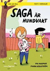 «Saga är hundvakt» by Pia Hagmar,Maria Källström