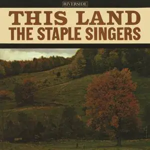 The Staple Singers - This Land (1963/2016) [Official Digital Download 24bit/192kHz]