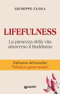 Giuseppe Cloza - Lifefulness