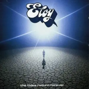 Eloy - The Tides Return Forever (1994)
