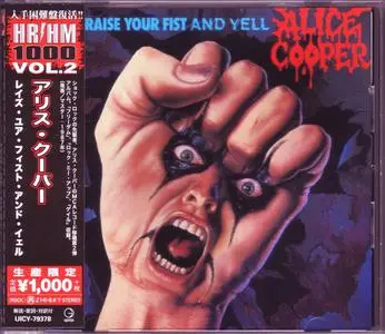 Alice Cooper - Raise Your Fist And Yell (1987) [2020, Japan]