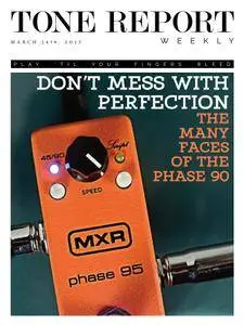 Tone Report Weekly - Issue 172, March 24 2017