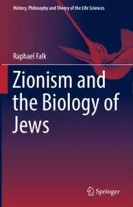 Zionism and the Biology of Jews