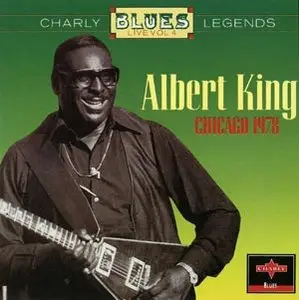 Albert King - Chicago 1978 (1994) [Re-Up]