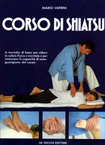 Mario Vatrini - Corso di Shiatsu (1991)