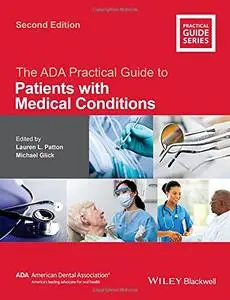 The ADA Practical Guide to Patients with Medical Conditions (Repost)