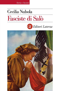 Cecilia Nubola - Fasciste di Salò. Una storia giudiziaria (2016)