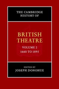The Cambridge History of British Theatre (Volume 2) (repost)