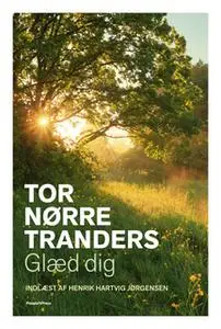 «Glæd dig» by Tor Nørretranders