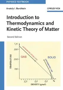 Introduction to Thermodynamics and Kinetic Theory of Matter (Physics Textbook) (Repost)