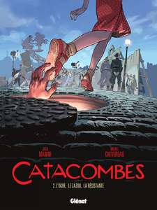 Catacombes - Tome 2 - L'Ogre, Le Zazou, La Résistante