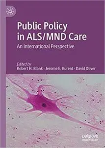 Public Policy in ALS/MND Care: An International Perspective