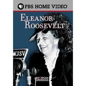 The American Experience: Eleanor Roosevelt (2000)